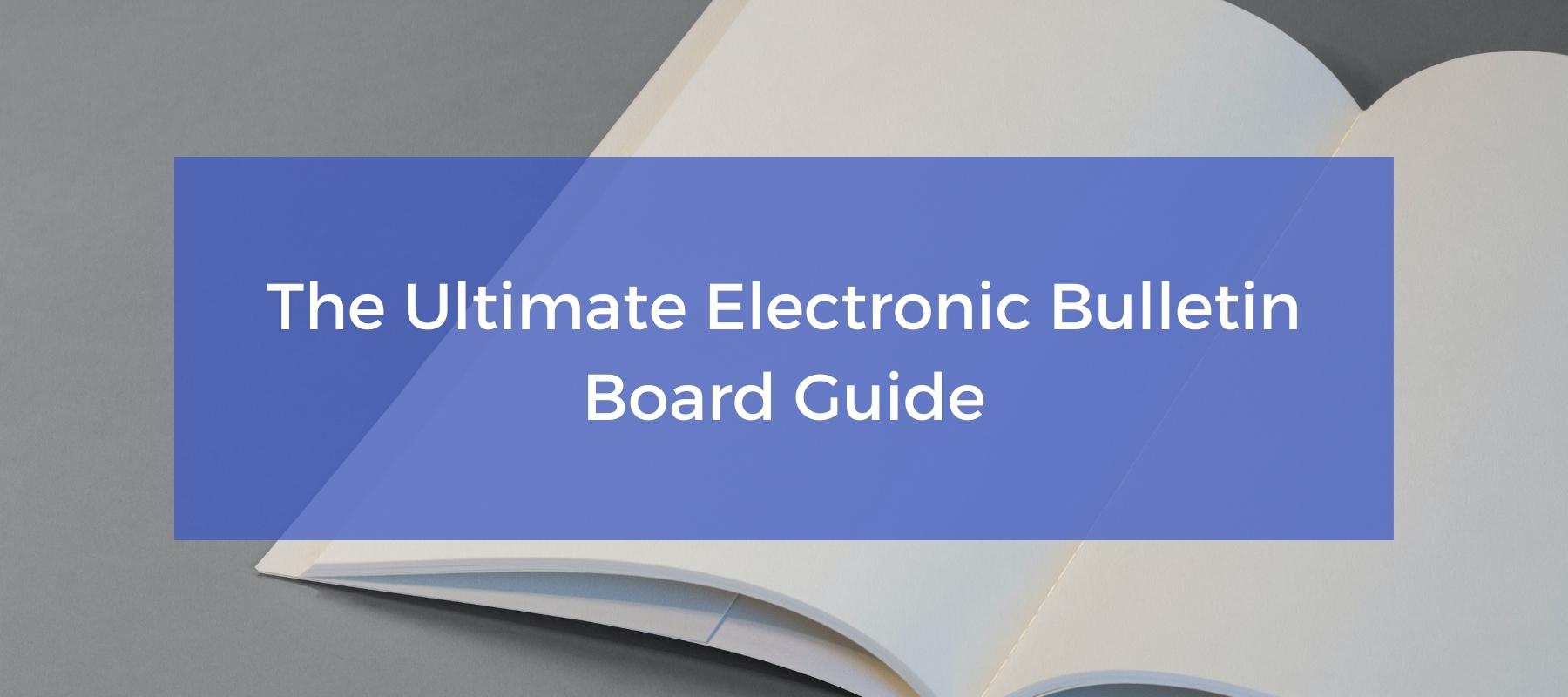 The Ultimate Electronic Bulletin Board Guide